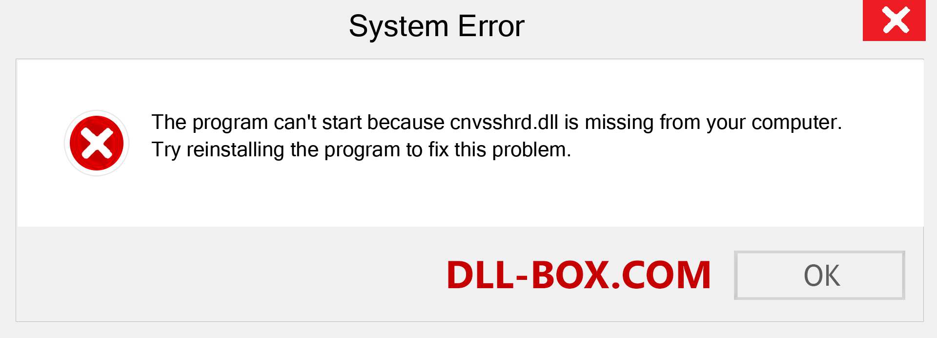  cnvsshrd.dll file is missing?. Download for Windows 7, 8, 10 - Fix  cnvsshrd dll Missing Error on Windows, photos, images